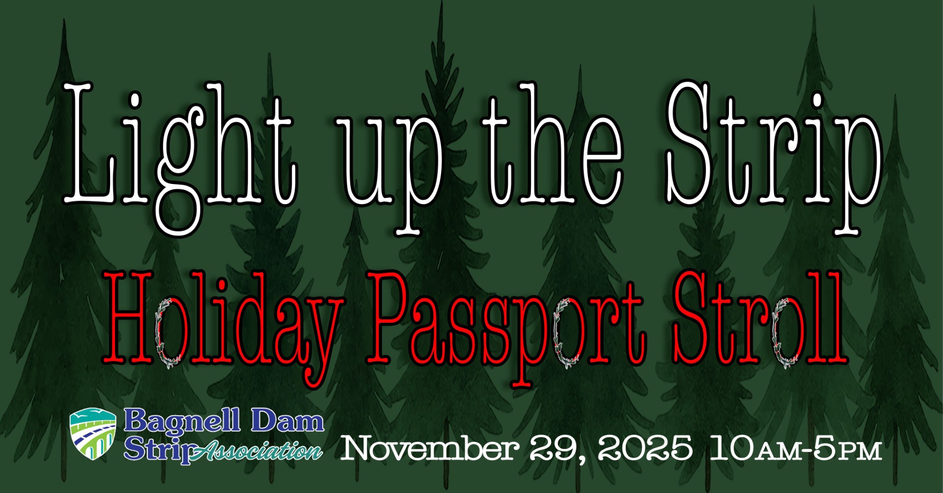 Light Up the Strip & Small Business Saturday – Holiday Passport Stroll